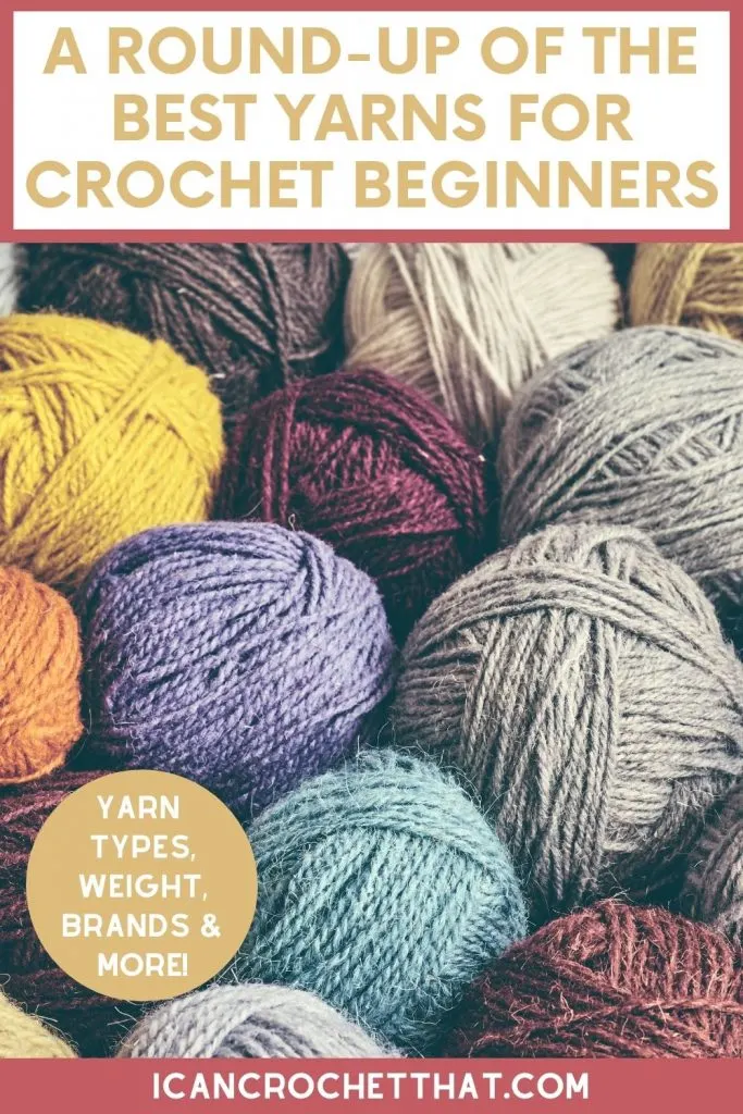 Learning Crochet: Best Yarn for Beginners