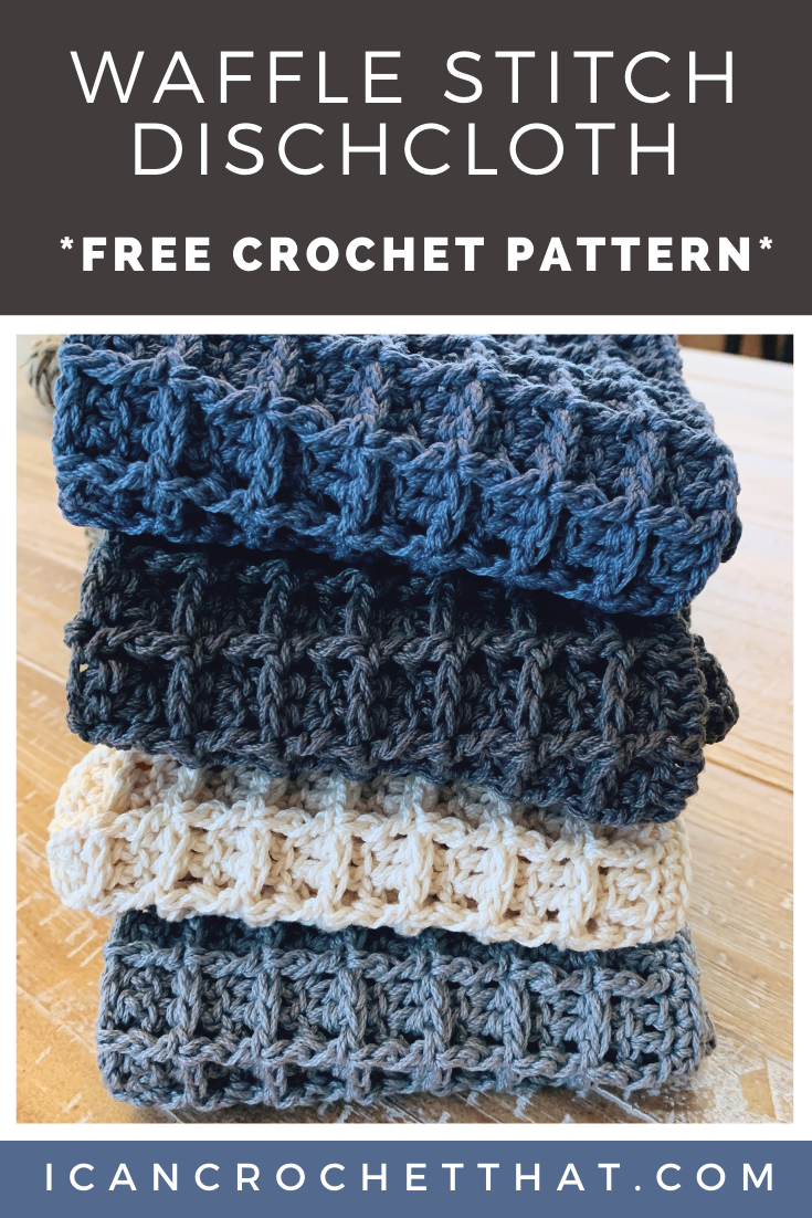 All-Purpose Waffle Stitch Crochet Dishcloths - I Can Crochet That