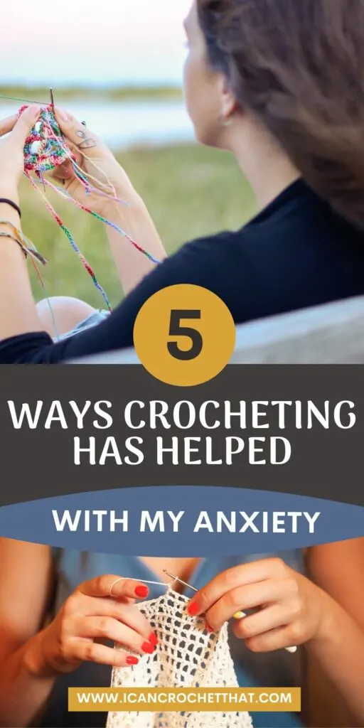 5 ways crochet helped my anxiety