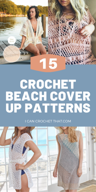 15 Crochet Beach Cover Up Patterns for Days By the Water