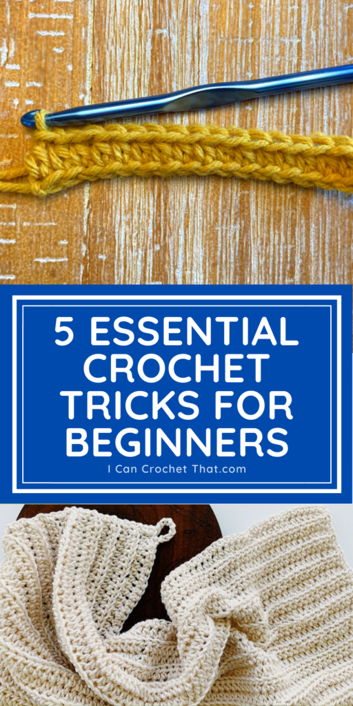 5 essential crochet tricks for beginners