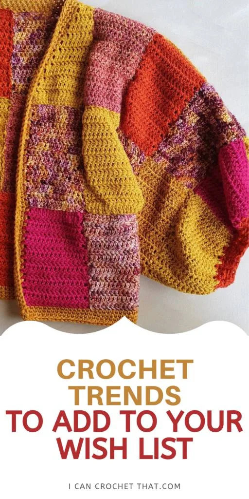 most popular crochet trends