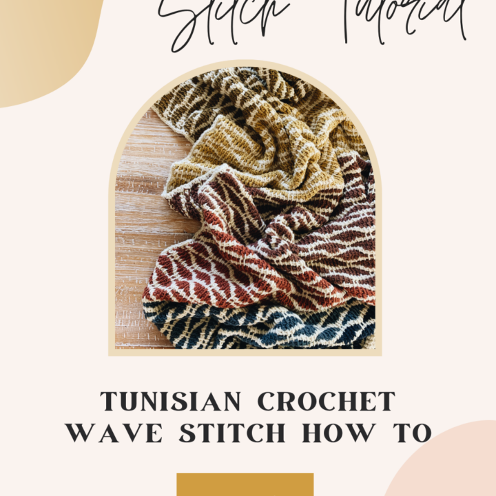 Tunisian Crochet Wave Stitch Video & Photo Tutorial