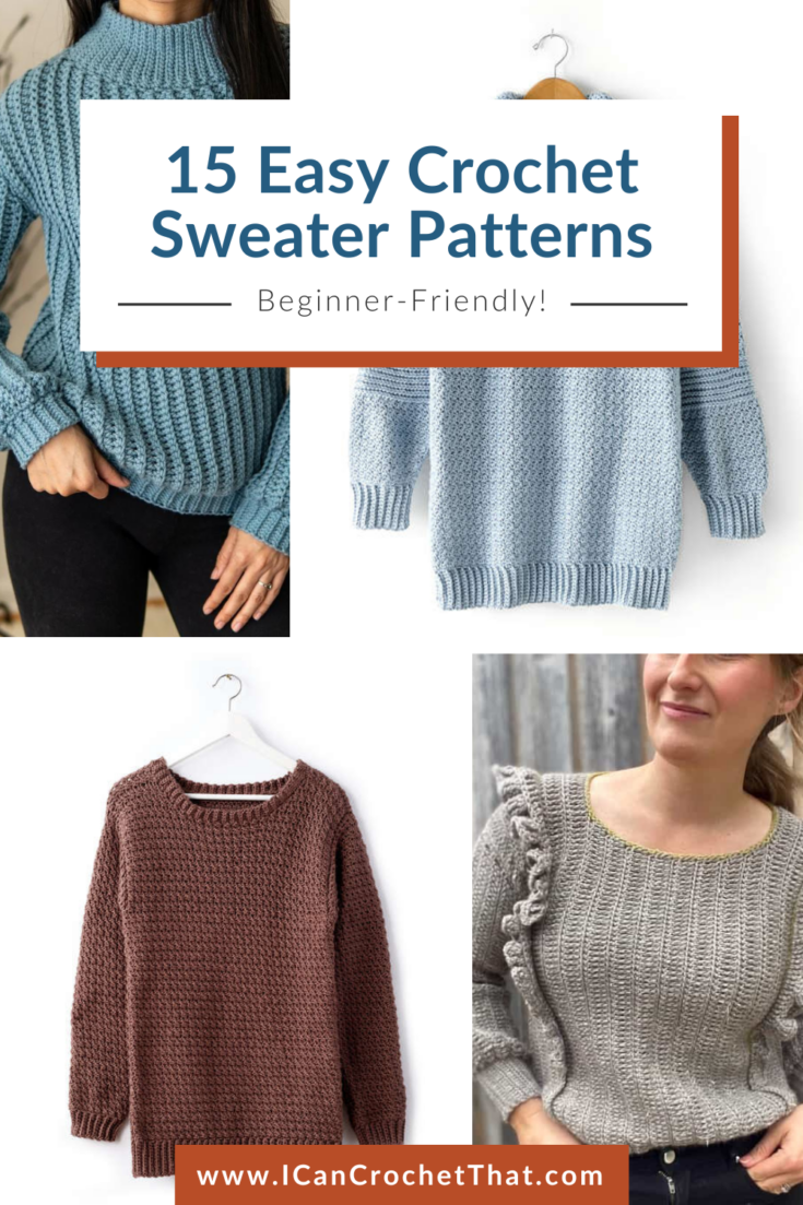 15 Easy Crochet Sweater Patterns Perfect for Beginners