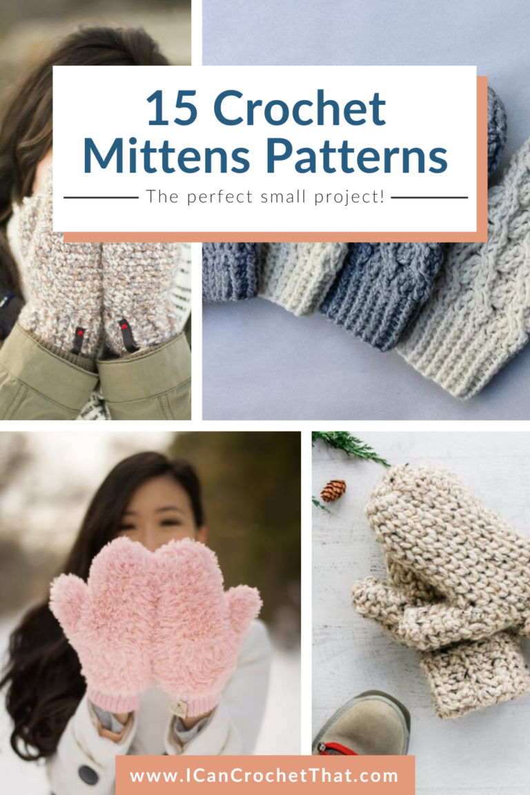 15 Cozy and Warm Crochet Mittens Patterns - I Can Crochet That