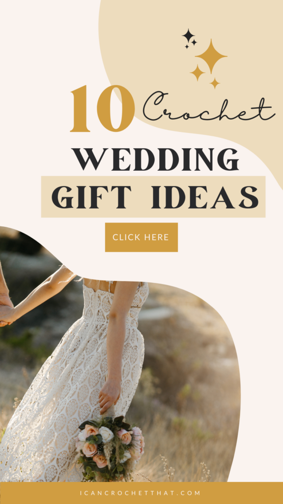 crochet wedding gift ideas