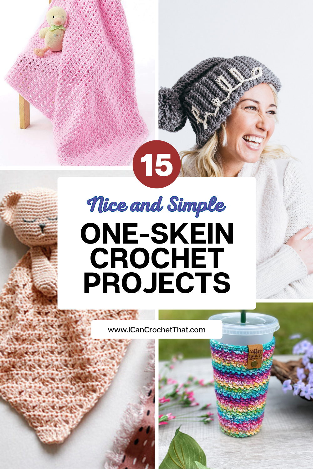 Single Skein Wonders: Quick & Easy One-Skein Crochet Projects - I Can ...