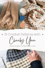 15 Chunky Yarn Crochet Patterns: Apparel, Home Decor + More - I Can ...