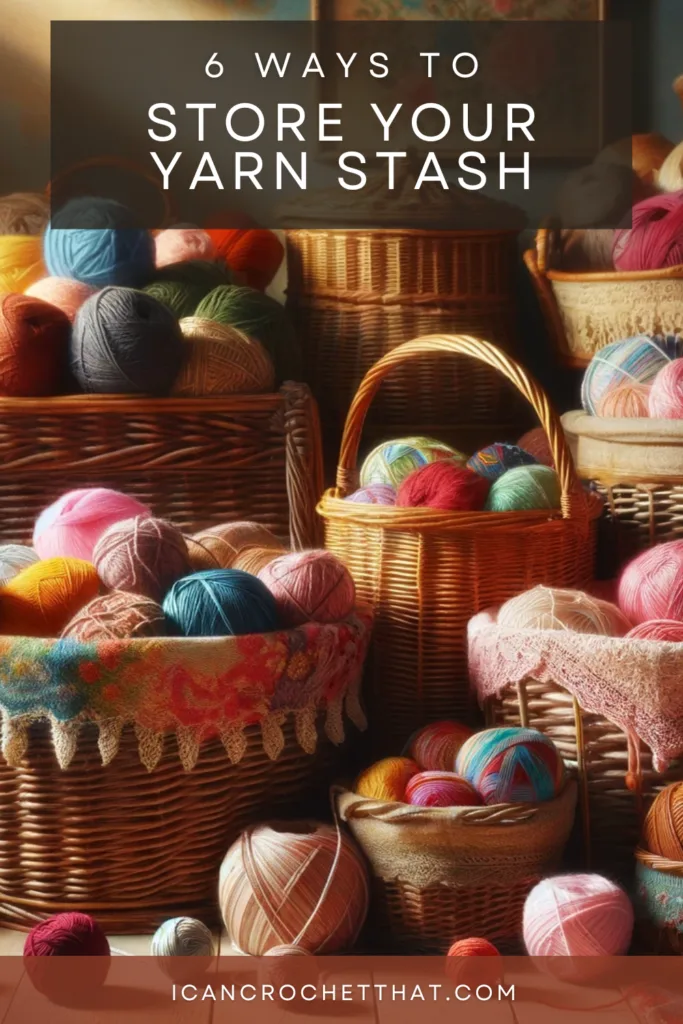 Revolutionize Your Yarn Collection: Organizing Tips for Crocheters