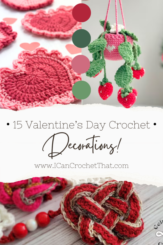 15 Heartwarming Crochet Valentine's Day Decor Ideas