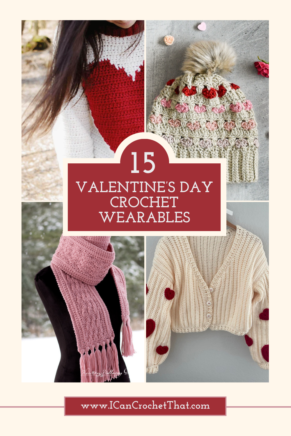 Valentine's Day Crochet Patterns Stylish & Romantic Wearables I Can