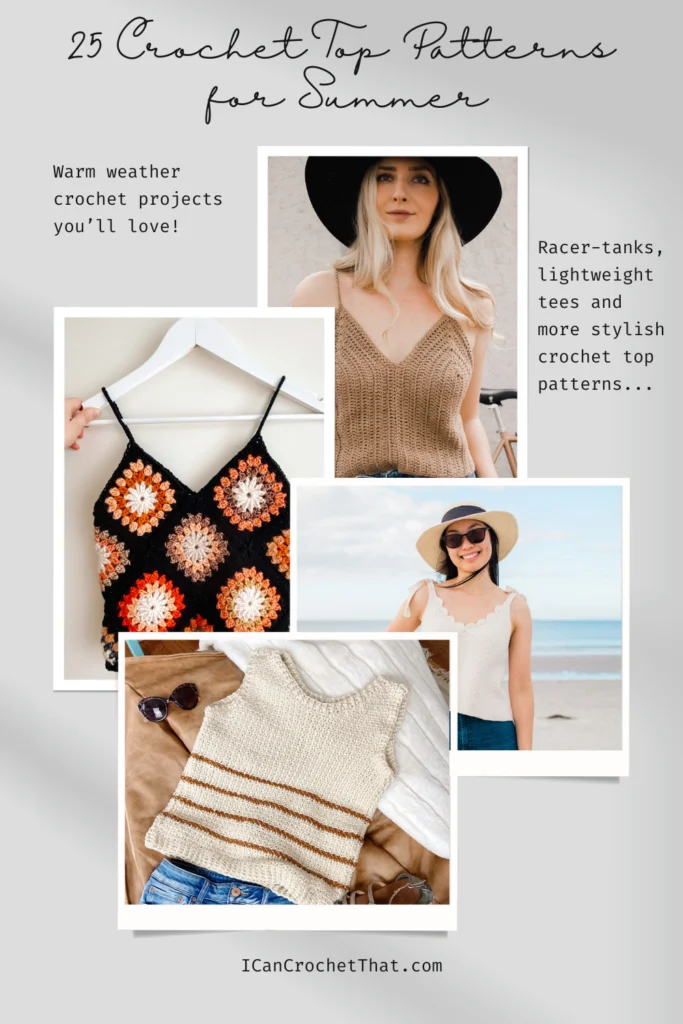 25 Crochet Top Patterns You Need in Your Summer Wardrobe