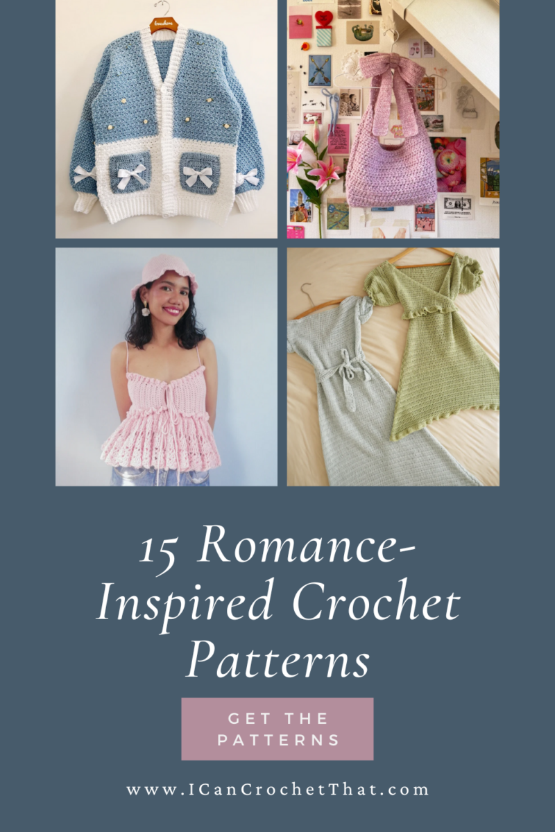 Romantic Designs Pattern Fall in Love with These 15 Romance-Inspired Crochet Patterns - I Can ...