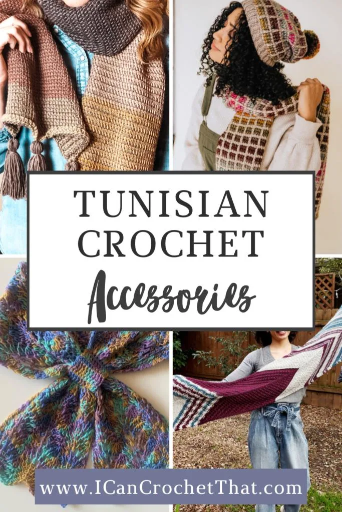 Must-Make Tunisian Crochet Accessories