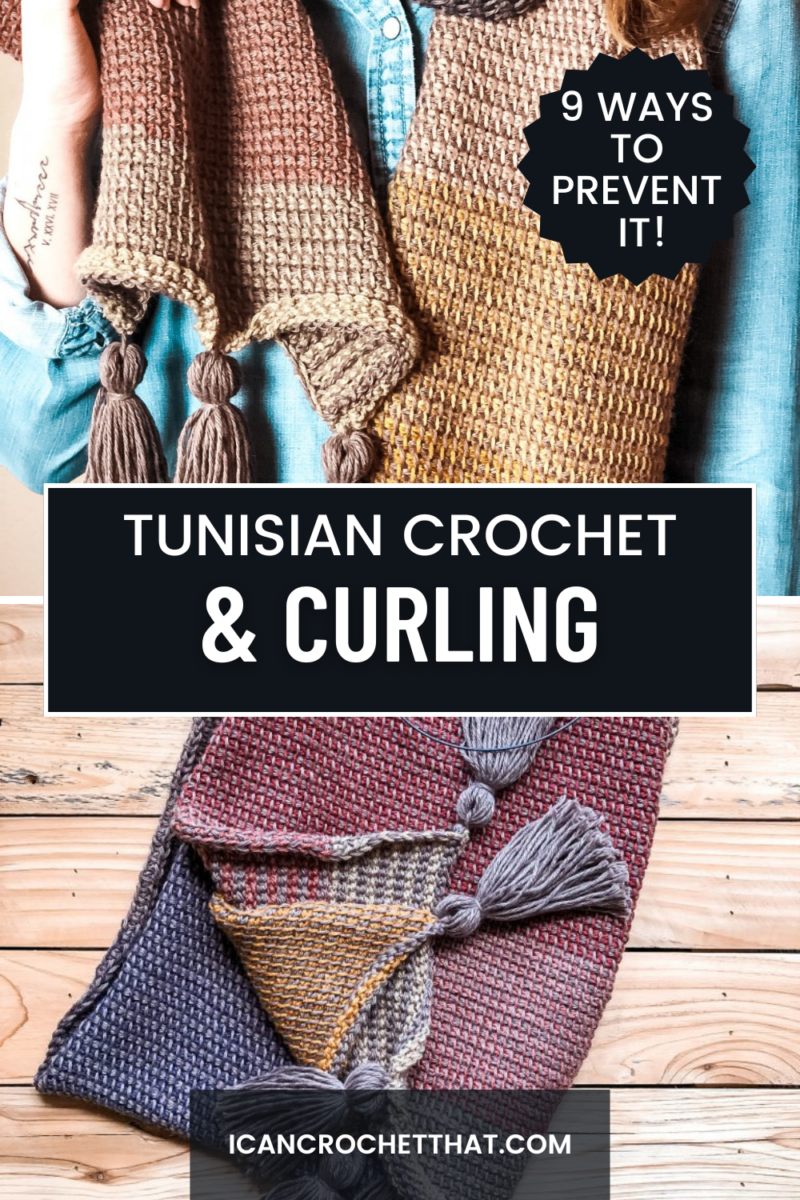 9 Ways to Prevent Tunisian Crochet from Curling I Can Crochet That