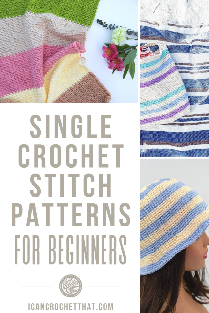 A collage featuring various single crochet stitch patterns, including a striped hat, a textured blanket, and colorful bags, accompanied by flowers and a title promoting "Single Crochet Stitch Patterns for Beginners."