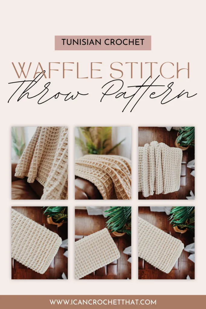 A collage showcasing a Waffle Stitch Crochet throw blanket, highlighting various angles and details of the textured fabric, with a focus on Tunisian Crochet patterns and stitches.