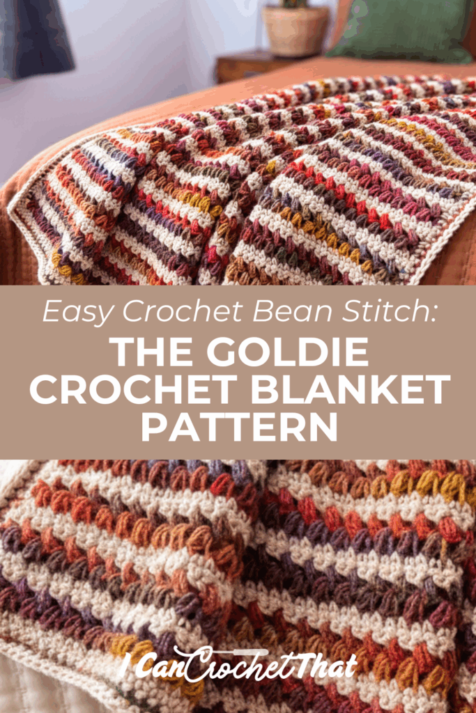 A multicolored crochet blanket with striped patterns is draped over a bed, shown close-up with text promoting the easy crochet bean stitch blanket pattern and featuring the stunning Goldie design.