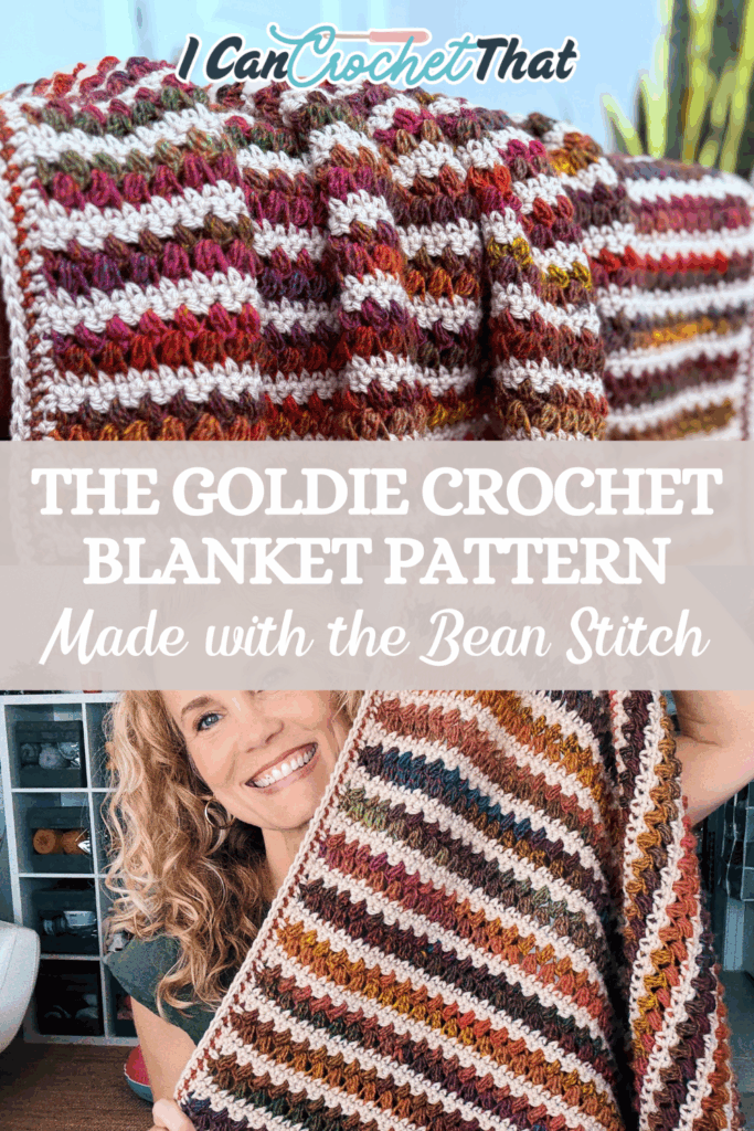 A woman holds up a multicolored striped crochet blanket. Text overlay reads: The Goldie Crochet Blanket Pattern—An easy crochet bean stitch blanket you'll love.